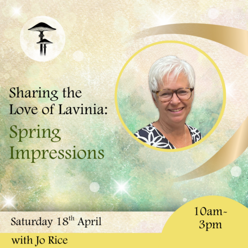 Sharing the Love of Lavinia : Spring Impressions