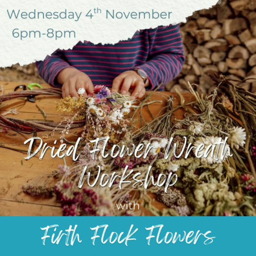 Dried Flower Wreath Workshop By Firth Flock Flowers