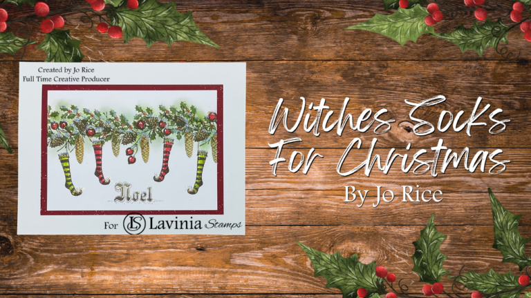 Witches Socks for Christmas by Jo Rice - Lavinia Stamps
